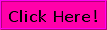 Click Here!